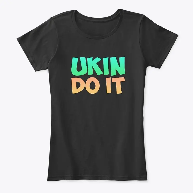 UKIN DO IT * FIRST EDITION *